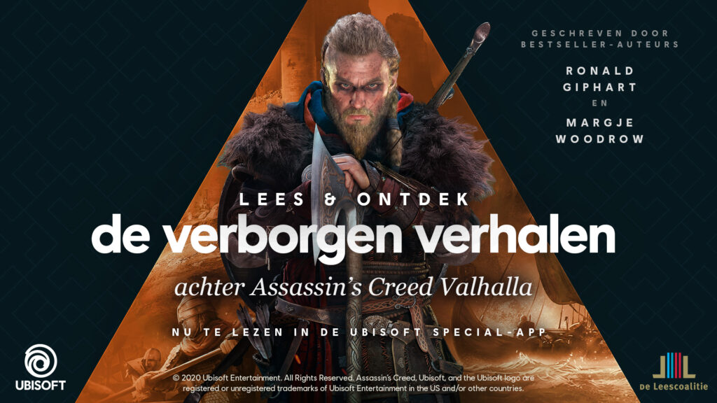 Lees en ontdek de verborgen verhalen achter Asssassin's Crred Valhalla. Nu te lezen in de Ubisoft special app. Geschreven door Ronald Giphart en Margje Woodrow.