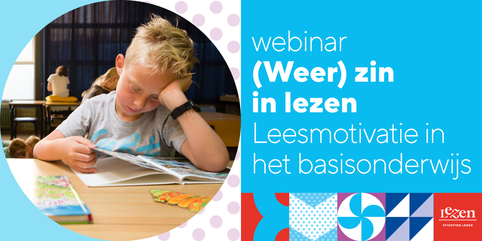Webinar (Weer) zin in lezen (terugkijken) - Stichting Lezen